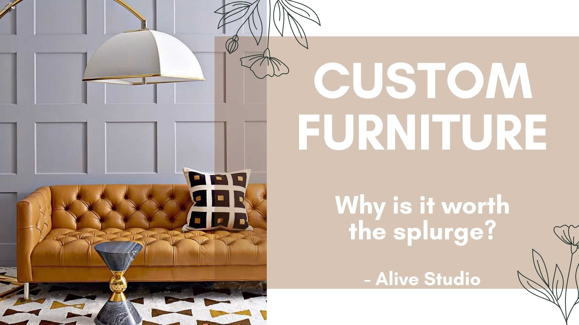Custom Furniture by Alive Studio