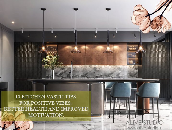 Tips to Design a Vastu-Friendly Kitchen for Positive Vibes