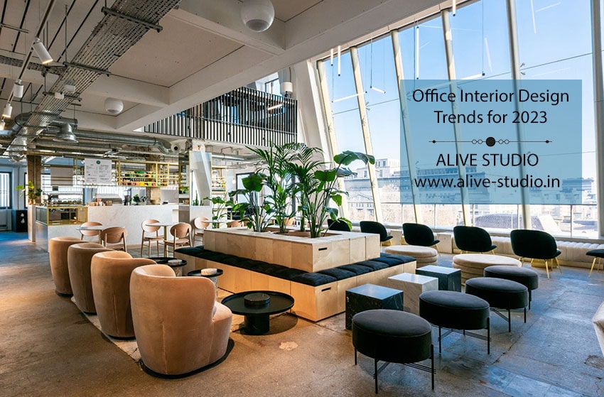 Latest Office Interior Design Trends in 2023
